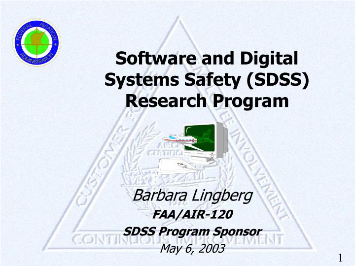 software and digital systems safety sdss research program