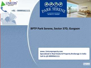 BPTP Park Serene Gurgaon | 09999561111 | Sector 37D Gurgaon