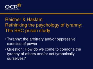 Reicher &amp; Haslam Rethinking the psychology of tyranny: The BBC prison study