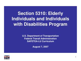 Section 5310: Elderly Individuals and Individuals with Disabilities Program