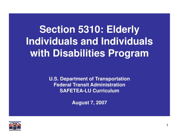 section 5310 elderly individuals and individuals with disabilities program