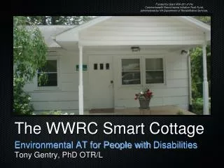 The WWRC Smart Cottage