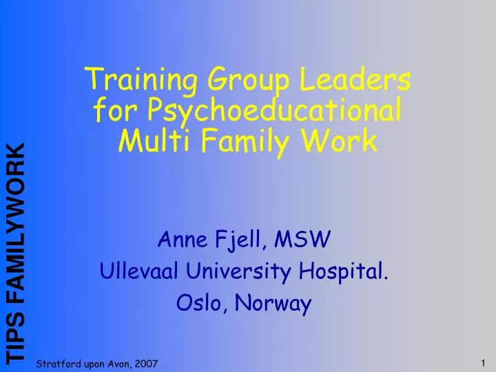 training group leaders for psychoeducational multi family work