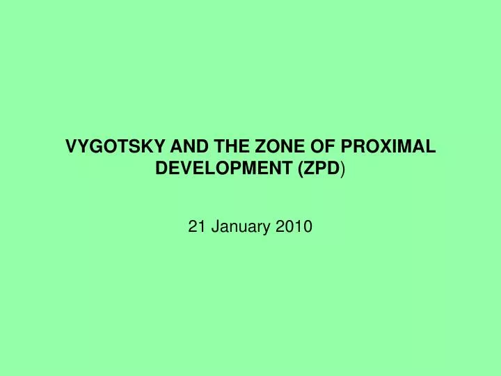 vygotsky and the zone of proximal development zpd