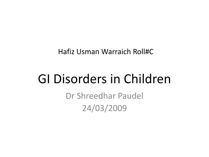 hafiz usman warraich roll c gi disorders in children