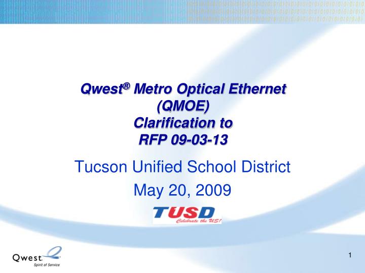 qwest metro optical ethernet qmoe clarification to rfp 09 03 13