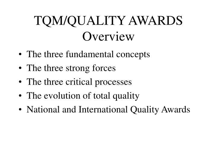 tqm quality awards overview