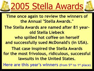 2005 Stella Awards
