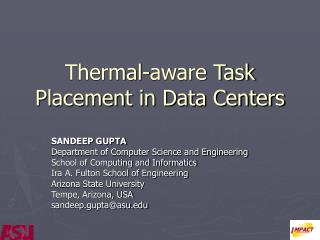Thermal-aware Task Placement in Data Centers