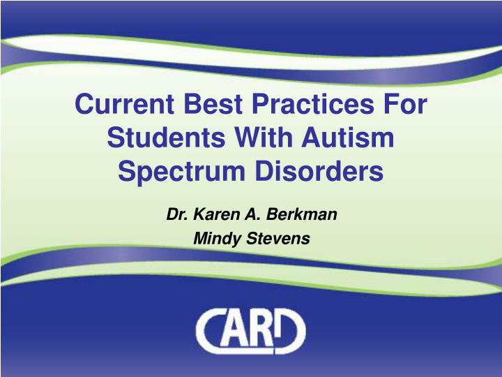 current best practices for students with autism spectrum disorders