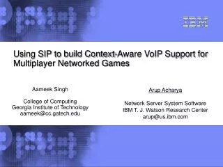 Using SIP to build Context-Aware VoIP Support for Multiplayer Networked Games
