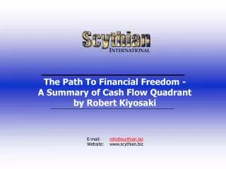 The Path To Financial Freedom - A Summary of Cash Flow Quadrant by Robert Kiyosaki