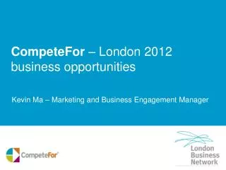 CompeteFor – London 2012 business opportunities