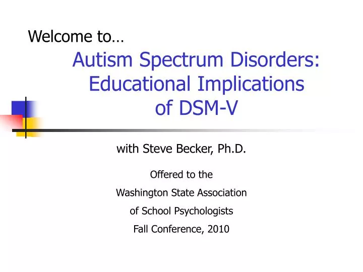 autism spectrum disorders educational implications of dsm v