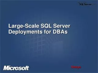 Large-Scale SQL Server Deployments for DBAs
