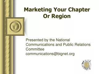 Marketing Your Chapter Or Region