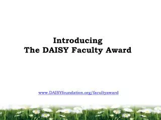 Introducing The DAISY Faculty Award