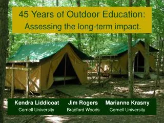 45 Years of Outdoor Education: Assessing the long-term impact.