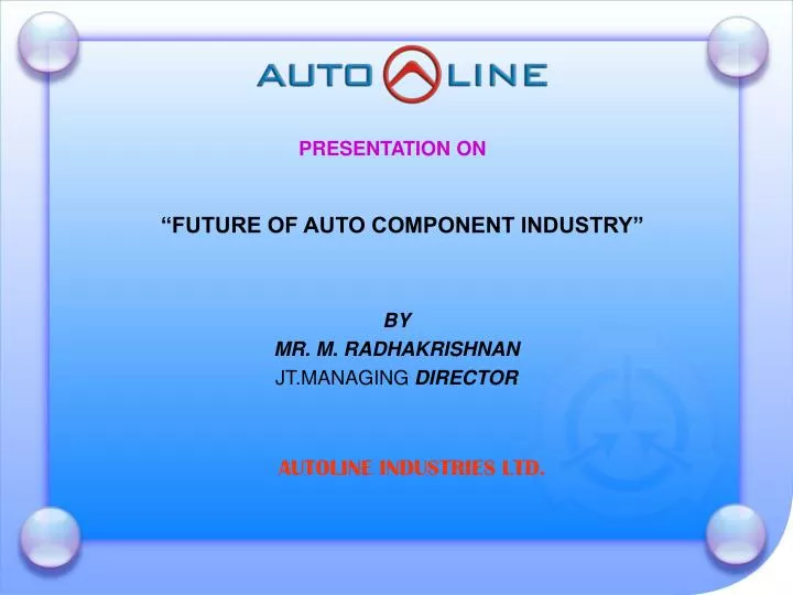 future of auto component industry
