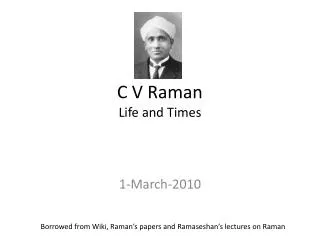 C V Raman Life and Times