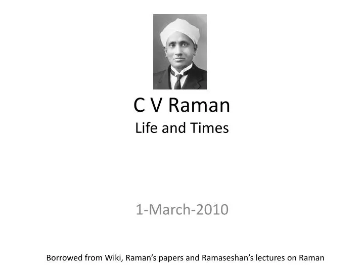 c v raman life and times