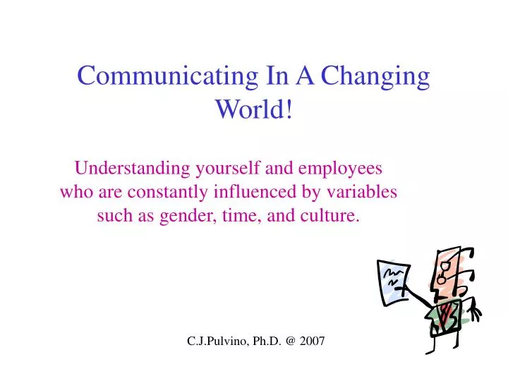 communicating in a changing world