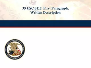 35 USC § 112, First Paragraph, Written Description