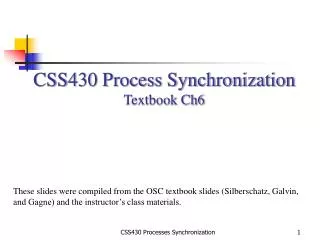 CSS430 Process Synchronization Textbook Ch6