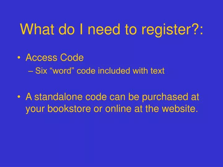 what do i need to register
