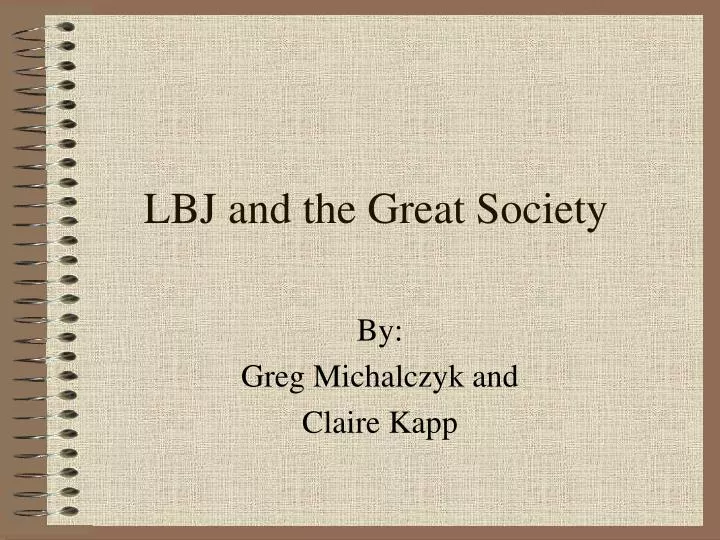 lbj and the great society