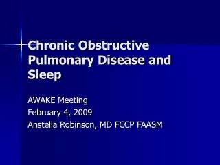 Chronic Obstructive Pulmonary Disease and Sleep