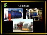 Caldeiras - slide 1