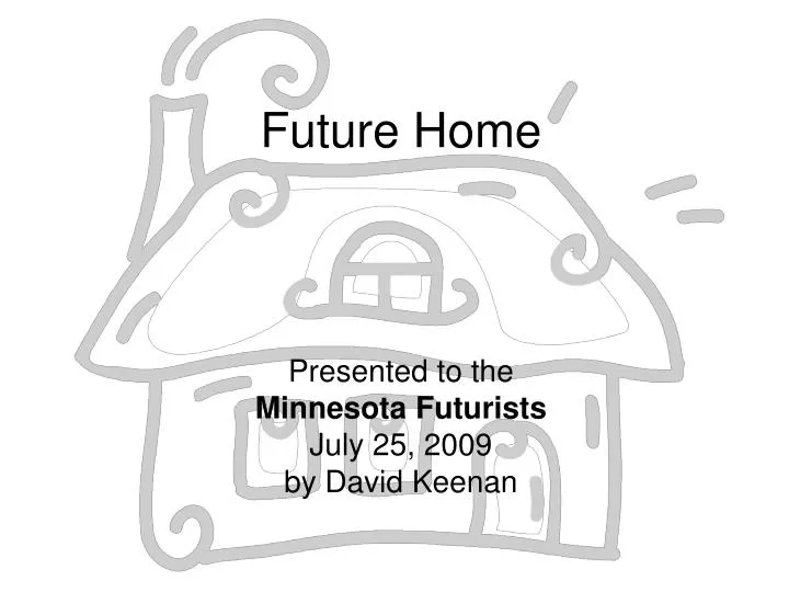 future home