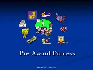 Pre-Award Process