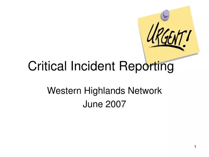 critical incident reporting