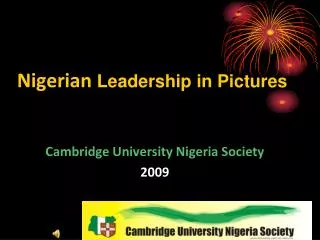 Nigerian Leadership in Pictures