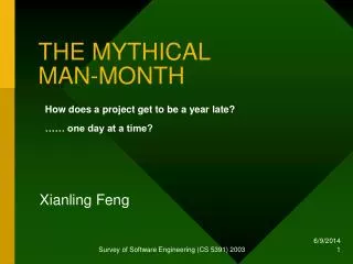 THE MYTHICAL MAN-MONTH