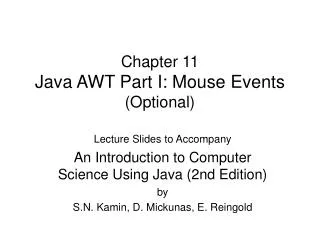 Chapter 11 Java AWT Part I: Mouse Events (Optional)
