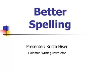 Better Spelling