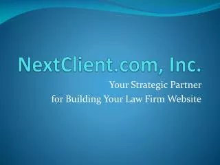 NextClient and Legal Website design