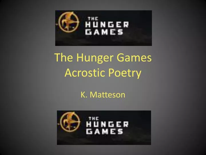 the hunger games acrostic poetry