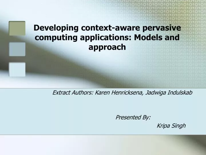 developing context aware pervasive computing applications models and approach
