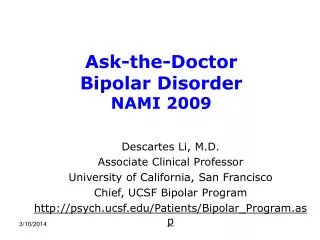 Ask-the-Doctor Bipolar Disorder NAMI 2009