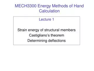 MECH3300 Energy Methods of Hand Calculation