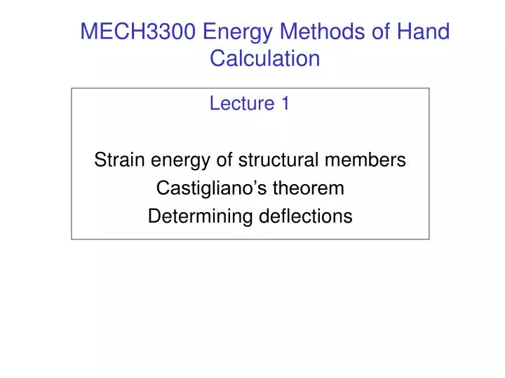 mech3300 energy methods of hand calculation