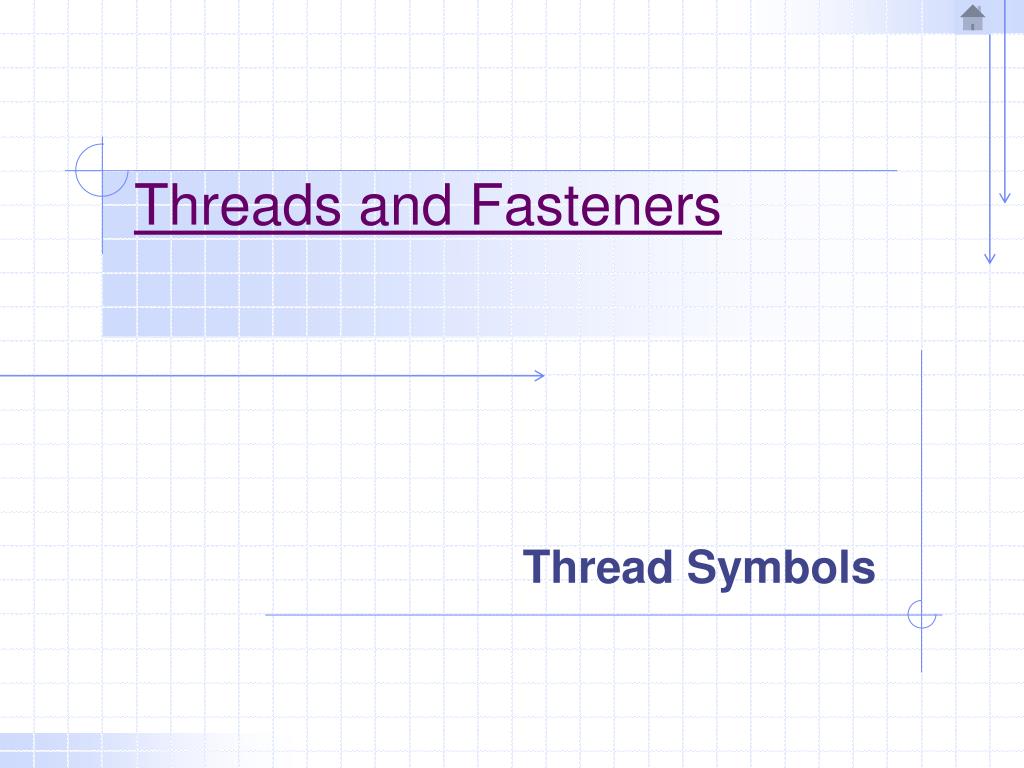 PPT - Threads and Fasteners PowerPoint Presentation, free download - ID ...