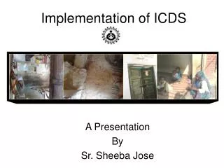 Implementation of ICDS