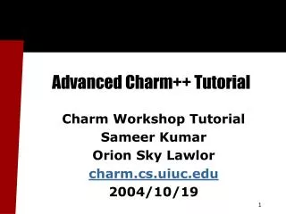 Advanced Charm++ Tutorial