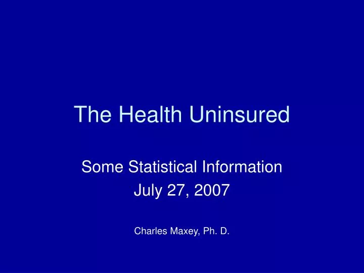 the health uninsured