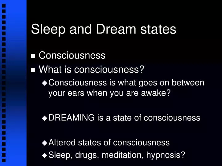 sleep and dream states